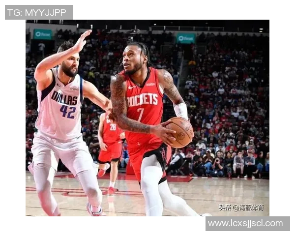 火箭队与独行侠激战回顾精彩瞬间与赛后分析