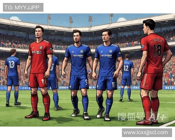 切尔西主场迎战德比郡期待强势反弹争取英超联赛重要三分